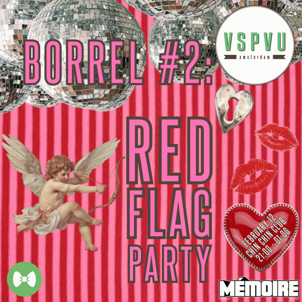 Borrel #2: Red Flag Party