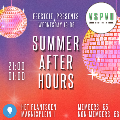 Feestcie #0: VSPVU-Kickoff: Summer After Hours